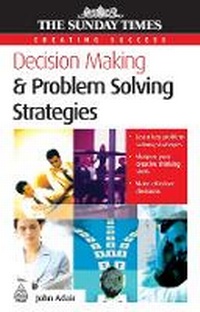 Enlarge image Cover: Decision Making and Problem Solving Strategies - Kogan Page Ltd