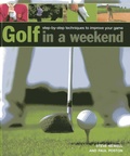 Cover: Golf in a Weekend - Lorenz Books
