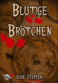 Cover: Blutige Br&ouml;tchen - Mondschein Corona - Verlag