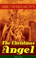 Cover: The Christmas Angel (Illustrated) - e-artnow