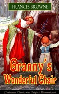 Cover: Granny's Wonderful Chair (Christmas Classic with Original Illustrations) - e-artnow