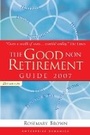 Cover: The Good Non Retirement Guide 2007 - Kogan Page Ltd