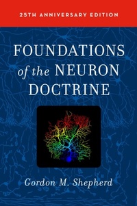 Bild: Foundations of the Neuron Doctrine - OUP eBook