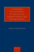 Cover: Consumer Involvement in Private EU Competition Law Enforcement - OUP eBook