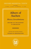 Cover: Albert of Aachen: Historia Ierosolimitana, History of the Journey to Jerusalem - OUP eBook