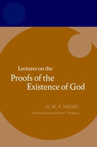 Enlarge image Cover: Hegel: Lectures on the Proofs of the Existence of God - OUP eBook