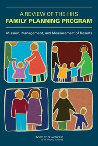Abbildung von: Review of the HHS Family Planning Program - National Academies Press