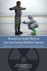 Abbildung von: Research on Health Effects of Low-Level Ionizing Radiation Exposure - National Academies Press