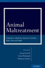 Cover: Animal Maltreatment: Forensic Mental Health Issues and Evaluations - Oxford University Press