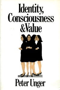 Enlarge image Cover: Identity, Consciousness and Value - OUP eBook