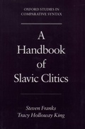 Cover: A Handbook of Slavic Clitics - OUP USA