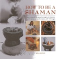 Cover: How to be a Shaman - Lorenz Books