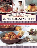 Cover: Recipes from My Spanish Grandmother - Lorenz Books
