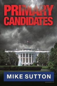 Enlarge image Cover: Primary Candidates - War Zone Press, LLC