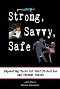 Cover: Strong, Savvy, Safe - Best Intentions Publishing
