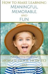 Enlarge image Cover: How to Make Learning Meaningful, Memorable and Fun - Wordsworth Publishing
