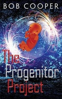 Enlarge image Cover: The Progenitor Project - Pingme Publishing