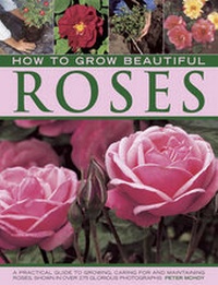 Enlarge image Cover: How to Grow Beautiful Roses - Lorenz Books