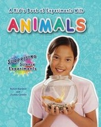Enlarge image Cover: A Kid's Book of Experiments with Animals - Enslow Publishing