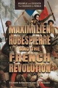 Cover: Maximilien Robespierre and the French Revolution - Enslow Publishing