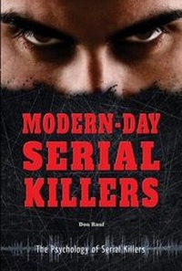 Abbildung von: Modern-Day Serial Killers - Enslow Publishing