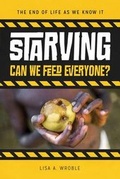 Cover: Starving - Enslow Publishing