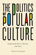 Cover: The Politics of Popular Culture - De Gruyter