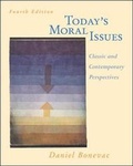 Cover: Today's Moral Issues: Classic and Contemporary Perspectives - Mayfield Publishing Co ,U.S.