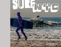 Abbildung von: Surf NYC - Schiffer Publishing Ltd