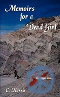 Cover: Memoirs for a Dead Girl - AuthorHouse