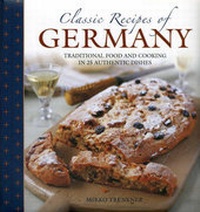 Abbildung von: Classic Recipes of Germany - Lorenz Books