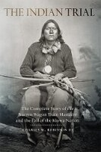 Enlarge image Cover: The Indian Trial - University of Oklahoma Press