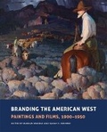 Cover: Branding the American West - University of Oklahoma Press