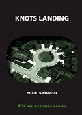 Cover: Knots Landing - Wayne State University Press