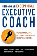 Cover: Becoming an Exceptional Executive Coach - Amacom