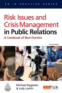 Abbildung von: Risk Issues and Crisis Management in Public Relations - Kogan Page Ltd