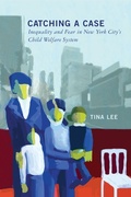 Cover: Catching a Case - Rutgers University Press