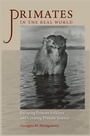 Cover: Primates in the Real World - University of Virginia Press