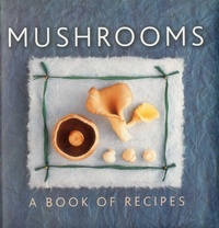 Abbildung von: Mushrooms - Lorenz Books