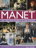 Cover: Manet: His Life and Work in 500 Images - Lorenz Books