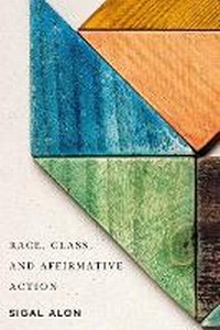 Abbildung von: Race, Class, and Affirmative Action - Russell Sage Foundation