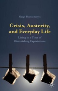 Cover: Crisis, Austerity, and Everyday Life - Palgrave Macmillan