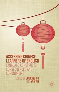 Abbildung von: Assessing Chinese Learners of English - Palgrave Macmillan
