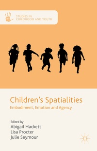 Enlarge image Cover: Children's Spatialities - Palgrave Macmillan