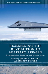 Enlarge image Cover: Reassessing the Revolution in Military Affairs - Palgrave Macmillan