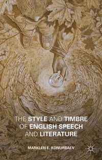 Abbildung von: The Style and Timbre of English Speech and Literature - Palgrave Macmillan
