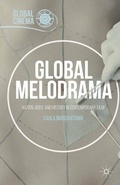 Cover: Global Melodrama - Palgrave MacMillan
