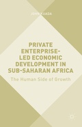 Cover: Private Enterprise-Led Economic Development in Sub-Saharan Africa - Palgrave Macmillan