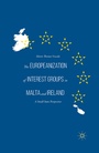 Bild: The Europeanization of Interest Groups in Malta and Ireland - Palgrave MacMillan