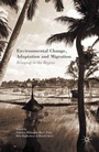 Cover: Environmental Change, Adaptation and Migration - Palgrave Macmillan